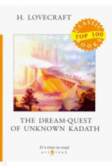 книга The Dream-Quest of Unknown Kadath