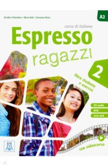 Книга Espresso ragazzi 2 (libro + CD + DVD multimediale) на ReadRate.com книга Espresso ragazzi 2 (libro + CD + DVD multimediale)