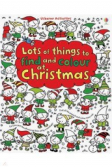 книга Lots of Things to Find and Colour. At Christmas