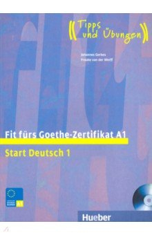 Книга Fit furs Goethe-Zertifikat A1. Lehrbuch mit integrierter Audio-CD на ReadRate.com книга Fit furs Goethe-Zertifikat A1. Lehrbuch mit integrierter Audio-CD
