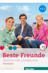 книга Beste Freunde. Deutsch fur Jugendliche. Arbeitsbuch. A2.2 (+CD)