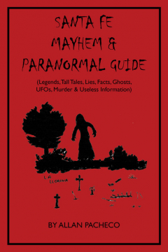 Книга SANTA FE: PARANORMAL GUIDE на ReadRate.com книга SANTA FE: PARANORMAL GUIDE