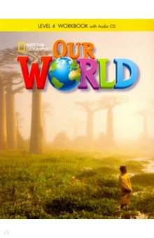 Книга Our World 4: Workbook with Audio CD на ReadRate.com книга Our World 4: Workbook with Audio CD