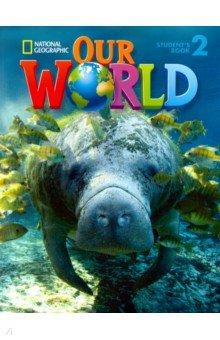 Книга Our World 2 Student's Book with CD-ROM: British English на ReadRate.com книга Our World 2 Student's Book with CD-ROM: British English