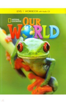 Книга Our World 1: Workbook with Audio CD на ReadRate.com книга Our World 1: Workbook with Audio CD