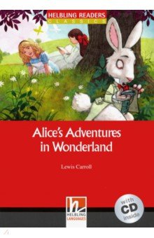 Книга Alice's Adventures in Wonderland (+CD) на ReadRate.com книга Alice's Adventures in Wonderland (+CD)