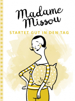 Книга Madame Missou startet gut in den Tag на ReadRate.com книга Madame Missou startet gut in den Tag