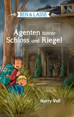 Книга Ben und Lasse - Agenten hinter Schloss und Riegel на ReadRate.com книга Ben und Lasse - Agenten hinter Schloss und Riegel