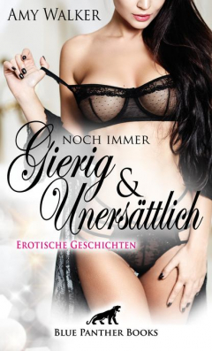 Книга Noch immer gierig & uners?ttlich | Erotische Geschichten на ReadRate.com книга Noch immer gierig & uners?ttlich | Erotische Geschichten