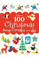 книга 100 Christmas Things to Make and Do