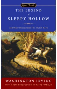 Книга The Legend Of Sleepy Hollow. And Other Stories from the Sketch Book на ReadRate.com книга The Legend Of Sleepy Hollow. And Other Stories from the Sketch Book