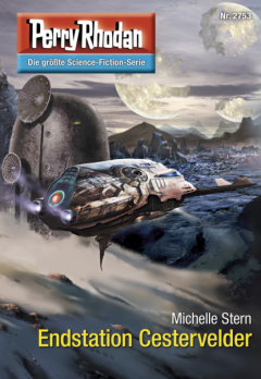 Книга Perry Rhodan 2753: Endstation Cestervelder на ReadRate.com книга Perry Rhodan 2753: Endstation Cestervelder