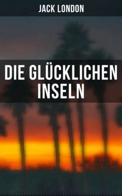 Книга Die gl?cklichen Inseln на ReadRate.com книга Die gl?cklichen Inseln