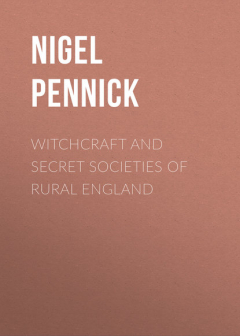 Книга Witchcraft and Secret Societies of Rural England на ReadRate.com книга Witchcraft and Secret Societies of Rural England
