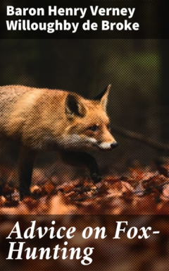 Книга Advice on Fox-Hunting на ReadRate.com книга Advice on Fox-Hunting
