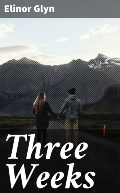 Книга Three Weeks на ReadRate.com книга Three Weeks