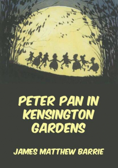 Книга Peter Pan In Kensington Gardens на ReadRate.com книга Peter Pan In Kensington Gardens