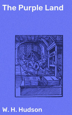 Книга The Purple Land на ReadRate.com книга The Purple Land