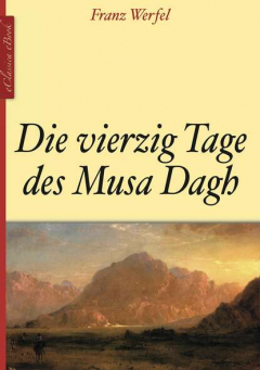 Книга Die vierzig Tage des Musa Dagh на ReadRate.com книга Die vierzig Tage des Musa Dagh