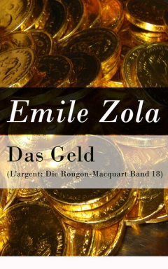 книга Das Geld (L'argent: Die Rougon-Macquart Band 18)