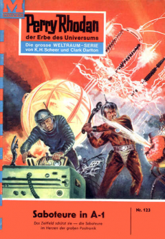 Книга Perry Rhodan 123: Saboteure in A-1 на ReadRate.com книга Perry Rhodan 123: Saboteure in A-1