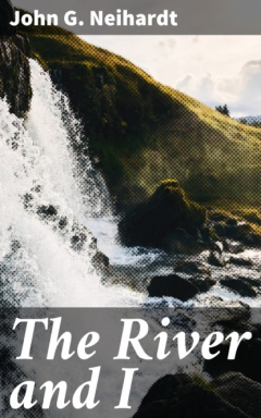 Книга The River and I на ReadRate.com книга The River and I
