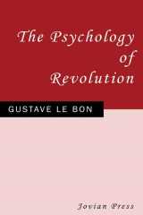 книга The Psychology of Revolution