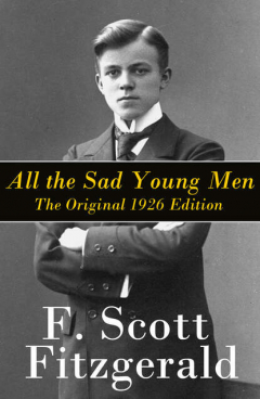 Книга All the Sad Young Men на ReadRate.com книга All the Sad Young Men