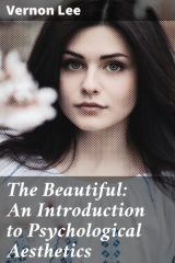 книга The Beautiful: An Introduction to Psychological Aesthetics