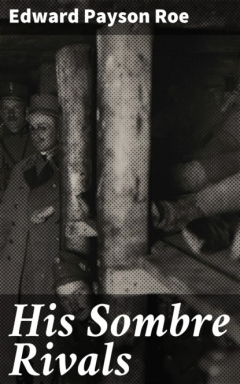 Книга His Sombre Rivals на ReadRate.com книга His Sombre Rivals