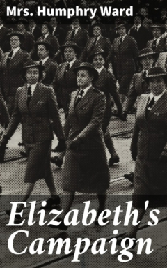 Книга Elizabeth's Campaign на ReadRate.com книга Elizabeth's Campaign