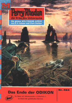 Книга Perry Rhodan 484: Das Ende der Odikon на ReadRate.com книга Perry Rhodan 484: Das Ende der Odikon
