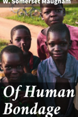 Книга Of Human Bondage на ReadRate.com книга Of Human Bondage