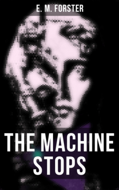 Книга THE MACHINE STOPS на ReadRate.com книга THE MACHINE STOPS