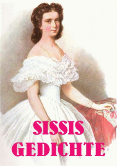 Книга Sissis Gedichte на ReadRate.com книга Sissis Gedichte