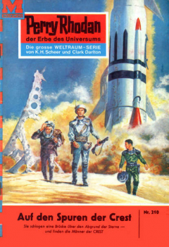 Книга Perry Rhodan 210: Auf den Spuren der CREST на ReadRate.com книга Perry Rhodan 210: Auf den Spuren der CREST