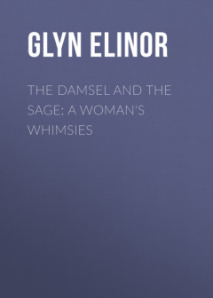 Книга The Damsel and the Sage: A Woman's Whimsies на ReadRate.com книга The Damsel and the Sage: A Woman's Whimsies