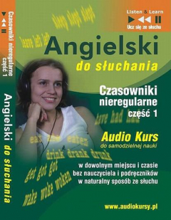 Книга Angielski do słuchania «Czasowniki nieregularne część 1» на ReadRate.com книга Angielski do słuchania «Czasowniki nieregularne część 1»