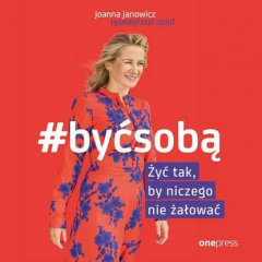 Книга #BYĆ SOBĄ. Żyć tak, by niczego nie żałować на ReadRate.com книга #BYĆ SOBĄ. Żyć tak, by niczego nie żałować