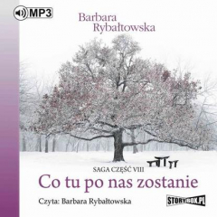 Книга Co tu po nas zostanie. Saga część VIII на ReadRate.com книга Co tu po nas zostanie. Saga część VIII