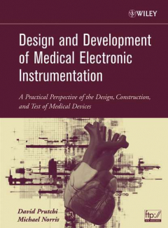Книга Design and Development of Medical Electronic Instrumentation на ReadRate.com книга Design and Development of Medical Electronic Instrumentation