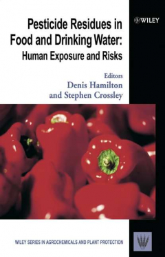 Книга Pesticide Residues in Food and Drinking Water на ReadRate.com книга Pesticide Residues in Food and Drinking Water