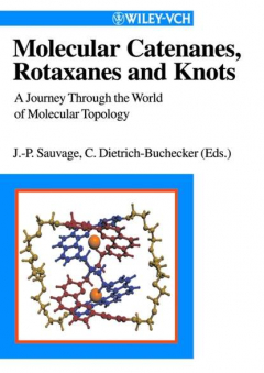 Книга Molecular Catenanes, Rotaxanes and Knots на ReadRate.com книга Molecular Catenanes, Rotaxanes and Knots