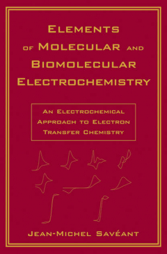 Книга Elements of Molecular and Biomolecular Electrochemistry на ReadRate.com книга Elements of Molecular and Biomolecular Electrochemistry