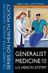 книга Generalist Medicine and the U.S. Health System