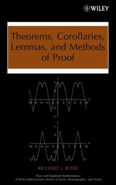 Книга Theorems, Corollaries, Lemmas, and Methods of Proof на ReadRate.com книга Theorems, Corollaries, Lemmas, and Methods of Proof