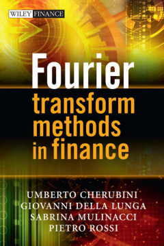 Книга Fourier Transform Methods in Finance на ReadRate.com книга Fourier Transform Methods in Finance