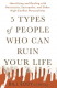 книга 5 Types of People Who Can Ruin Your Life