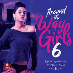 Книга Around the Way Girls 6 на ReadRate.com книга Around the Way Girls 6
