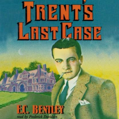 Книга Trent's Last Case на ReadRate.com книга Trent's Last Case